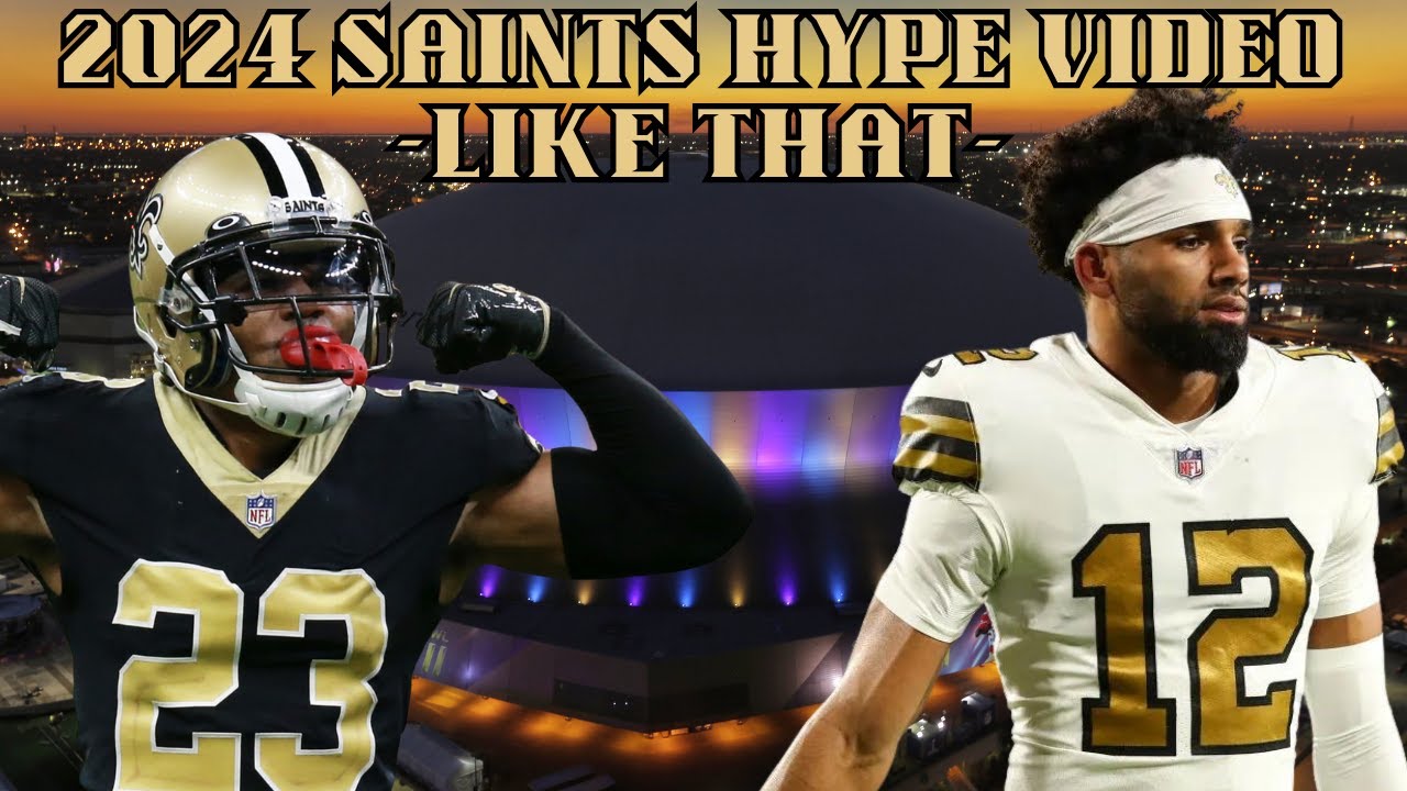 2024-2025 New Orleans Saints Hype Video | "Like That"