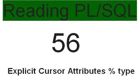 Explicit Cursor Attributes type 56