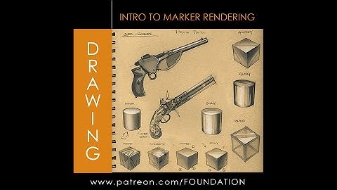 Foundation Arts - Drawing: Intro to Marker Rendering