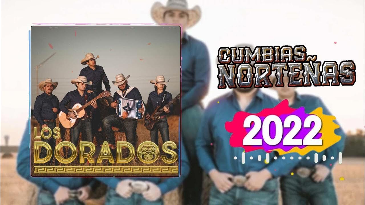 Los Dorados BONITA 🟣 Cumbias Nortenas Mix 2022 🟣 Lo Mas Nuevo 2022