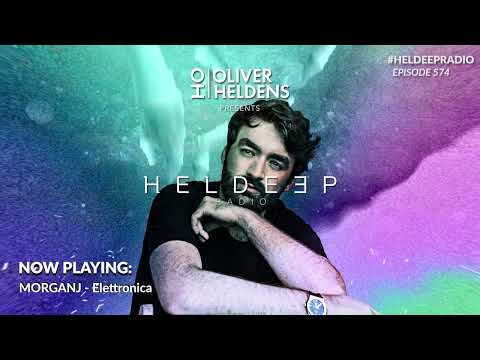 Oliver Heldens - Heldeep Radio #574