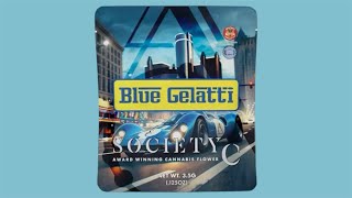 BLUE GELATTI from SOCIETY C STRAIN REVIEW