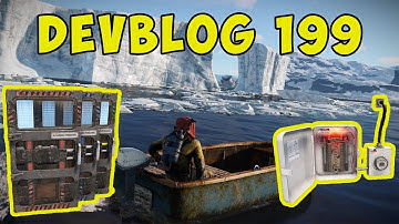 Rust Devblog 199 - Моторные лодки, нёрф калаша и город ученых | Cheper