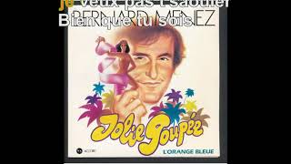 Video thumbnail of "Bernard Menez - Jolie Poupée [Paroles Audio HQ]"