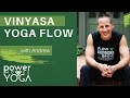 Vinyasa yoga flow  full hour class  andrew  power moves yoga