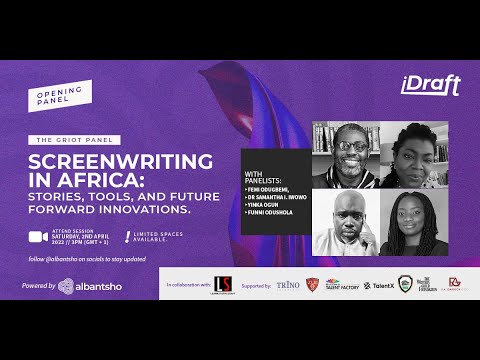 Screenwriting in Africa: Stories, Tools and Future Forward Innovations