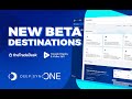 Exciting new beta destinations added to deep sync one