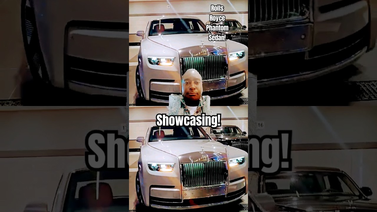 SHOWCASING! ROLLS ROYCE PHANTOM! 