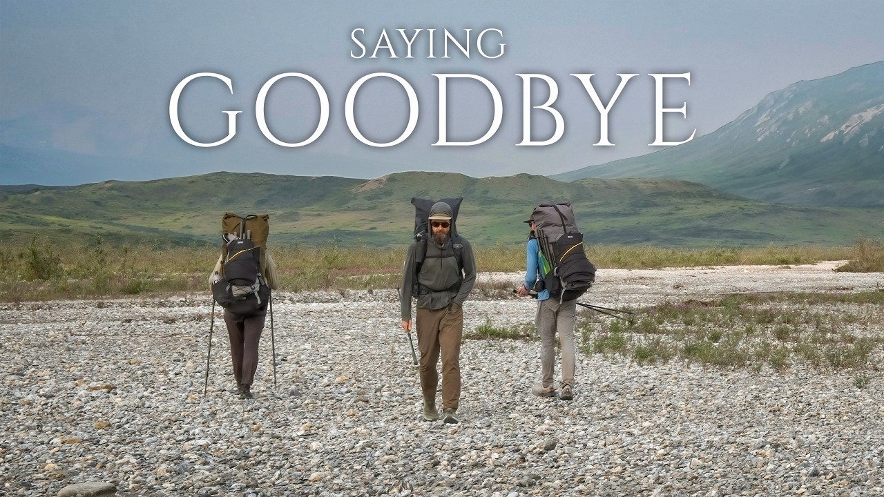 Saying Goodbye in The Alaskan Wilderness - GOTA Episode 3