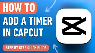 How to add a Countdown Timer in Capcut [2024] Easy Tutorial