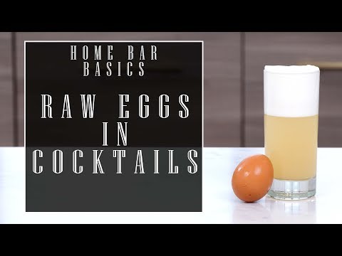 home-bar-basics:-raw-egg-in-cocktails