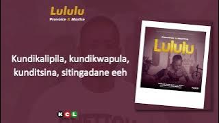 Lululu (ProVoice & Martse) lyric video @kwachativine8394