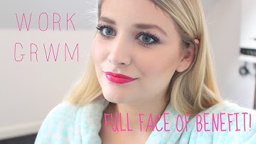 Work GRWM/ChitChat (Full Face Of Benefit) | LuceStephenson