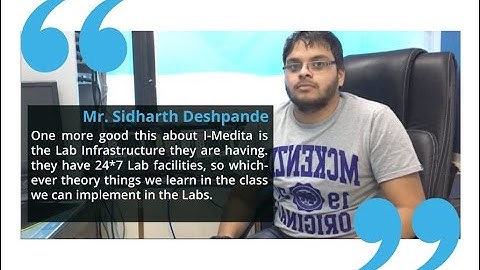 Mr. Sidharth Deshpande shares his experience on CCNA Collaboration at I-Medita