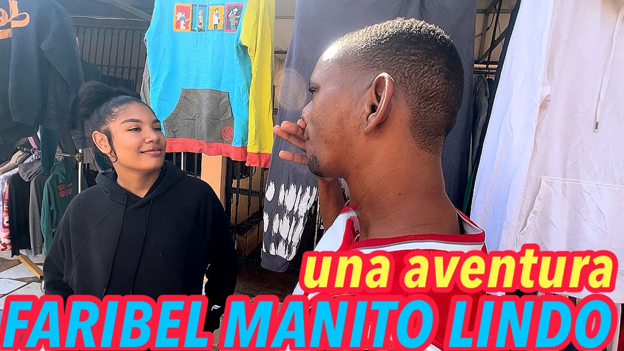 JEY LA CALENTURA FARIBEL MANITO LINDO UNA AVENTURA 