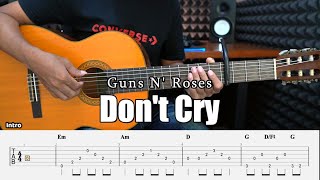 Don't Cry - Guns N' Roses - Fingerstyle Guitar Tutorial + TAB \u0026 Lyrics