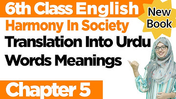 6th Class English Unit 5 | Harmony in Society | Translation Lesson 5 | English Class 6 Chapter 5