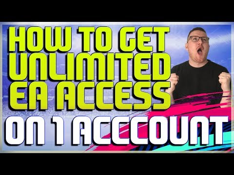 HOW TO GET UNLIMITED EA ACCESS ON YOUR MAIN ACCOUNT!! EA EARLY ACCESS GLITCH FIFA 19