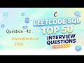 LeetCode SQL Top 50 Series | Video 42: Investments in 2016