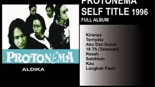 PROTONEMA  - SELF TITLE 1996 FULL ALBUM