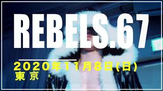 REBELS.67 Trailer