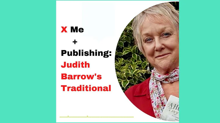 VIDEO X me + Publishing and Writing by Judith Barrow