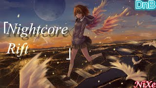 Nightcore ⫬⫸ Rift