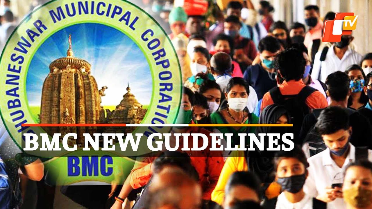 Bhubaneswar: BMC Issues New Covid Guidelines Amid Rise In Infections | OTV News