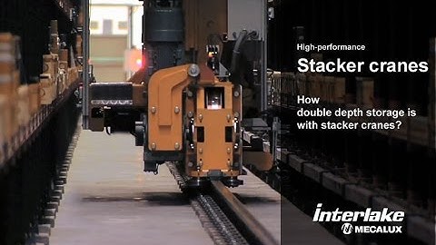 Double-deep storage with stacker cranes - Interlake Mecalux