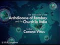 Response to the Corona Virus Pandemic | Church in India | Archdiocese of Bombay  - Part 1