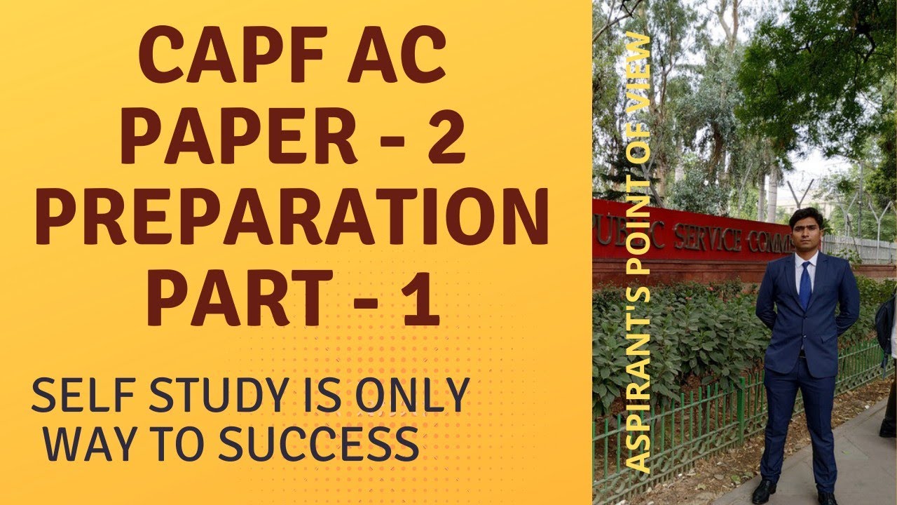 CAPF AC PAPER 2 PREPARATION | CAPF EXAMINATION | CAPF AC EXAM | CAPF AC ...