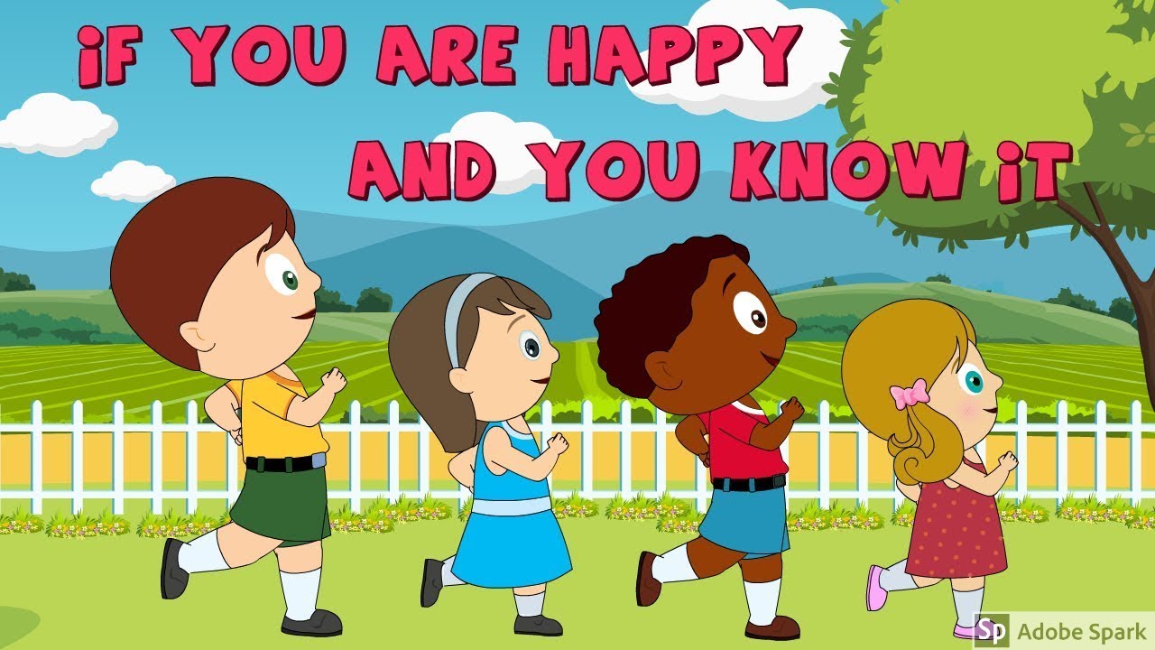 Learning to be happy. If you are Happy and you know it. Audio CD. Happy Rhymes 1. Are you Happy. If you're Happy and you know it Clap your hands.