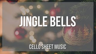 Cello Sheet Music: How to play Jingle Bells by James Lord Pierpont