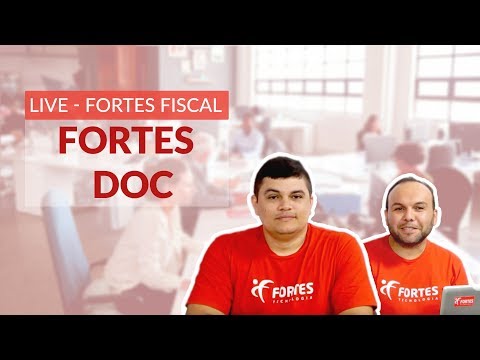 [LIVE] LIVE FISCAL - Fortes Doc - | Fortes Tecnologia
