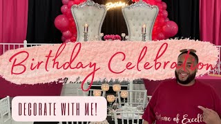 Birthday Celebration Setup | Decorate With Me | Timelapse | EOEDesigns