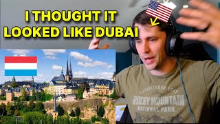 American reacts to Luxembourg for the first time