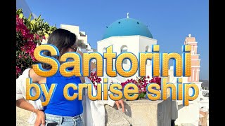Santorini Greece by cruise ship with kids. July 2023 Blue domes Oia, Fira, water taxi, cable car NCL