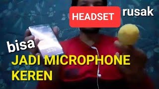 Cara Mudah Membuat Mic Dari headset.#tutorial#barangbekas #microphone