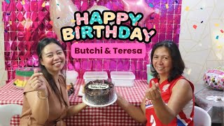 Happy Birthday Butchi & Teresa | May 2024