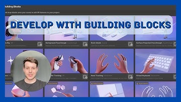 Meta’s Building Blocks | Develop Mixed Reality Apps lightning fast