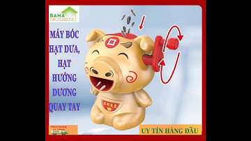 MÁY BÓC HẠT DƯA, HẠT HƯỚNG DƯƠNG QUAY TAY