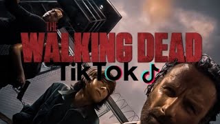 THE WALKING DEAD •°TIKTOK°• EDITS PART3