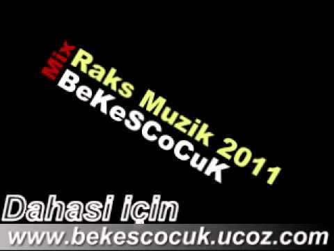 By-Seyit Vs Raks Muzik 2011 mix remix.flv