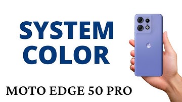 How to CHANGE the SYSTEM COLOR on the MOTO EDGE 50 PRO!
