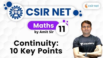 05:00 PM - CSIR UGC NET 2020 | Maths by Amit Kumar | Continuity: 10 Key Points