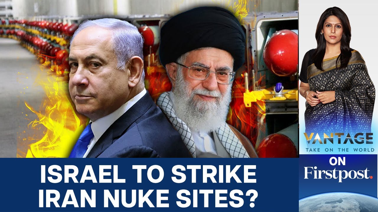 Is Israel About to Bomb Iran’s Nuclear Sites? | Vantage with Palki Sharma | N18G