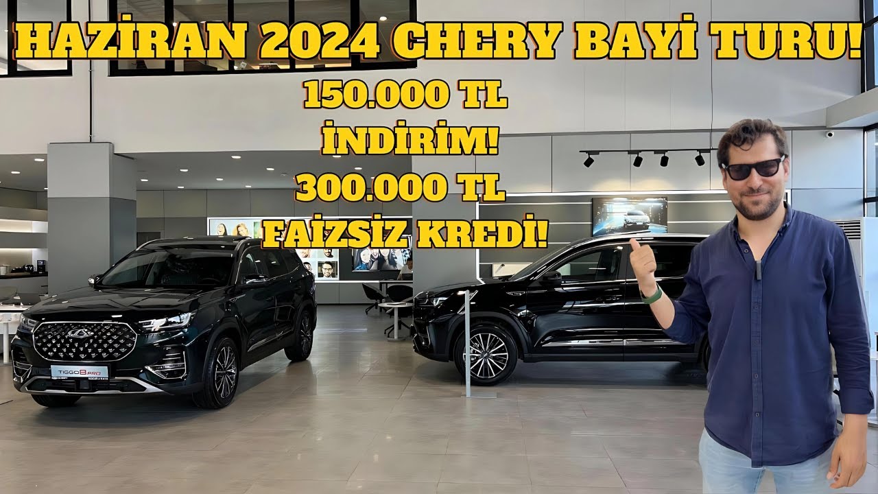 haz-ran-2024-chery-bay-turu-150-b-n-tl-nd-r-m-ve-300-b-n-tl-kred