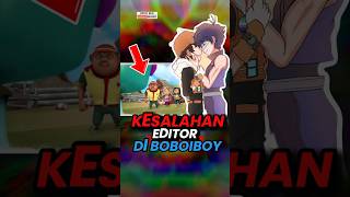 Kesalahan Editor Boboiboy  #boboiboy #animasi  #fyp #shorts #youtubeshorts
