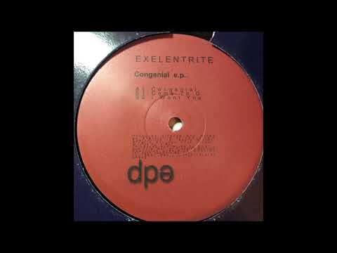 Exelent Trite — Exelentrite - I Want You