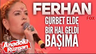 Ferhan - Gurbet Elde Bir Hal Geldi Başıma Resimi